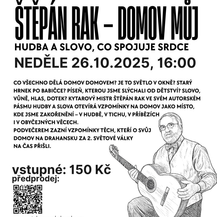Koncert Štěpána Raka - DOMOV MŮJ
