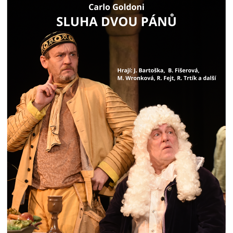 Sluha dvou pánů - Šternberk