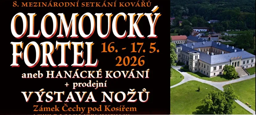 Olomoucký FORTEL 2026 aneb Hanácké kování s prodejní nožířskou