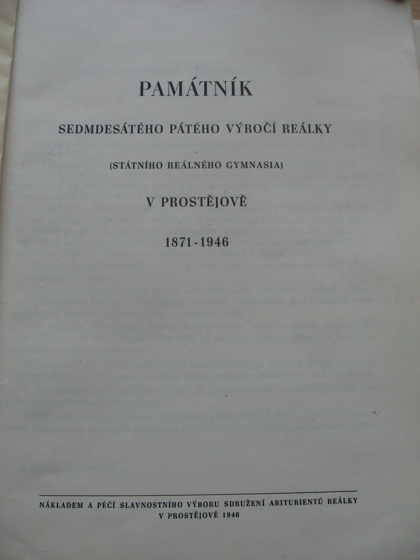 DRBNA HISTORIČKA: Reálka v Prostějově byla významnou kapitolu v oblasti školství