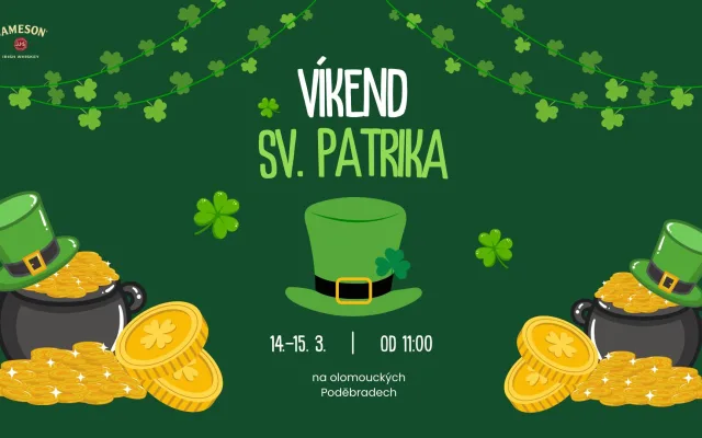 Víkend Sv. Patrika na olomouckých Poděbradech
