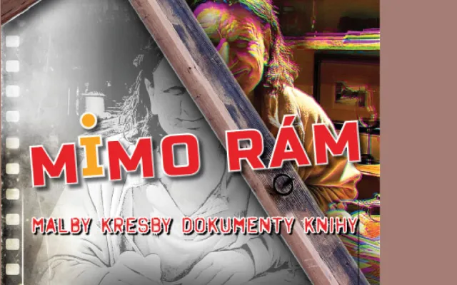 Výstava Mimo rám