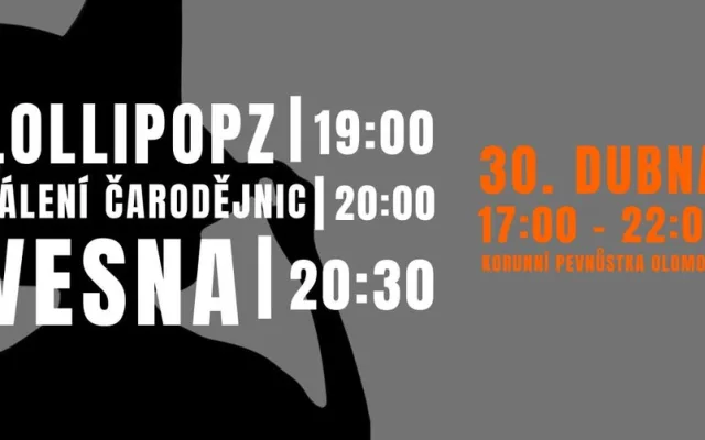 Pálení čarodějnic Olomouc s Lollipopz a kapelou Vesna